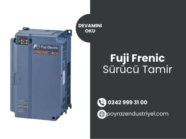 Fuji Frenic Sürücü Tamir